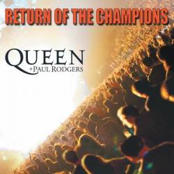 Queen : Return of the Champions (Live)